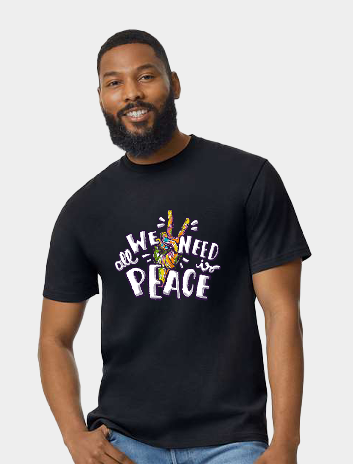 All We Need is Peace - Classic Tees